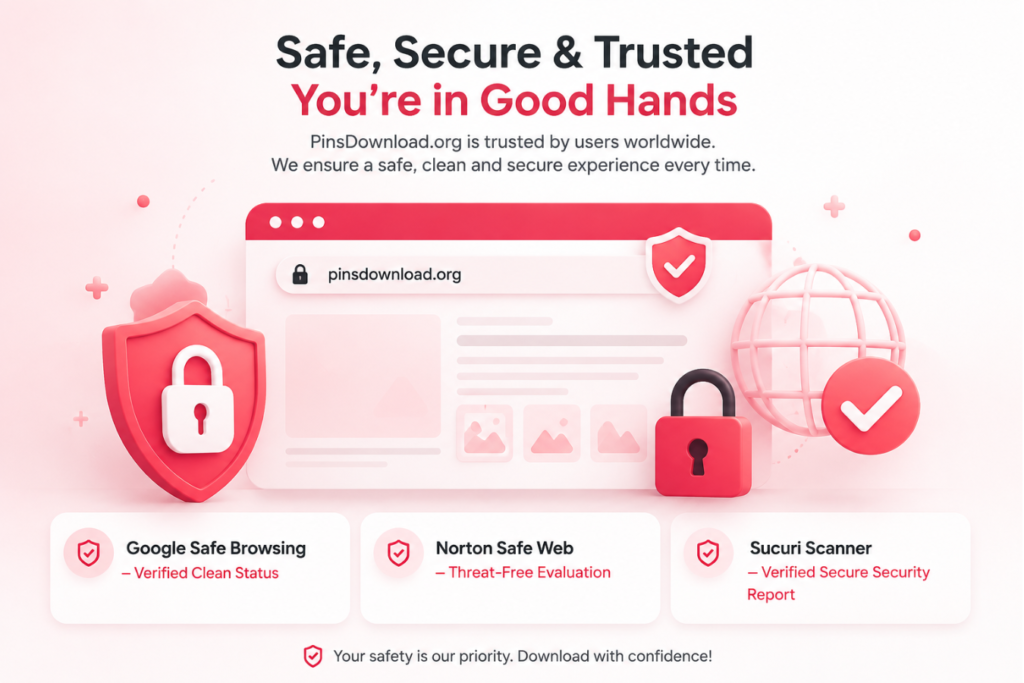 PinsDownload.org security and trust section showing a secure website with shield and lock icons, Google Safe Browsing, Norton Safe Web, and Sucuri Scanner verification.